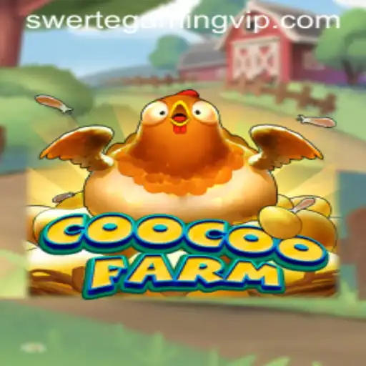 Exploring the Exciting World of CooCooFarm by SwerteGaming