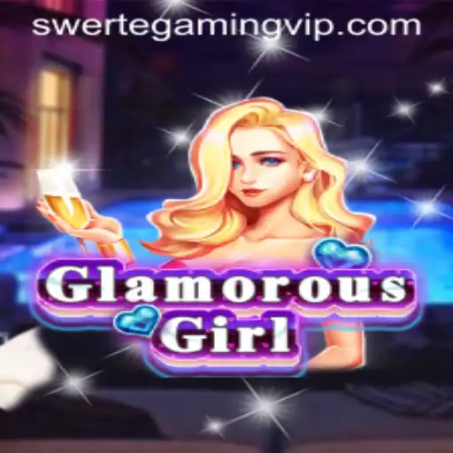 Discover the Thrilling World of GlamorousGirl by SwerteGaming